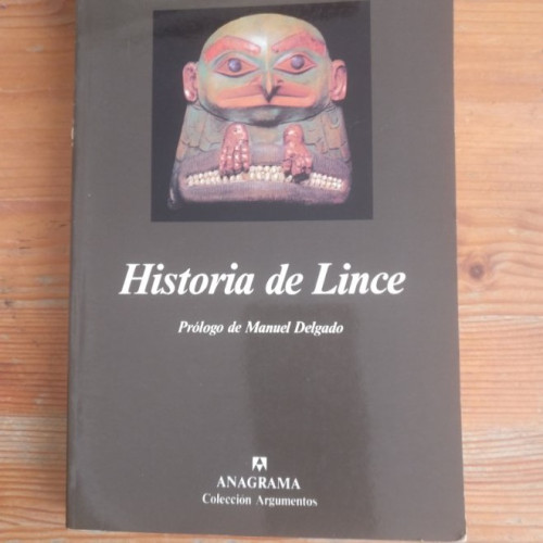 Portada del libro de Historia de Lince Levi-Strauss, Claude Anagrama, Barcelona (1992) 345pp