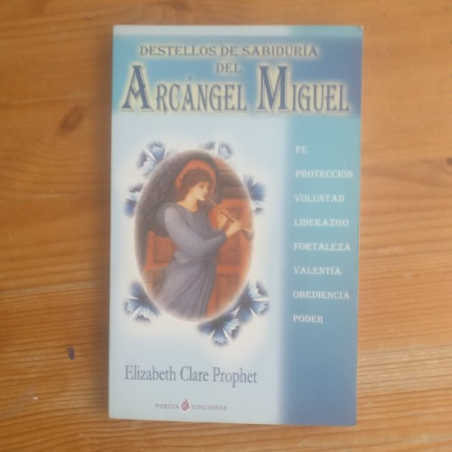 Portada del libro de Destellos De Sabiduria Del Arcangel Miguel Prophet, Elizabeth Clare Publicado por PORCIA 2004 92pp