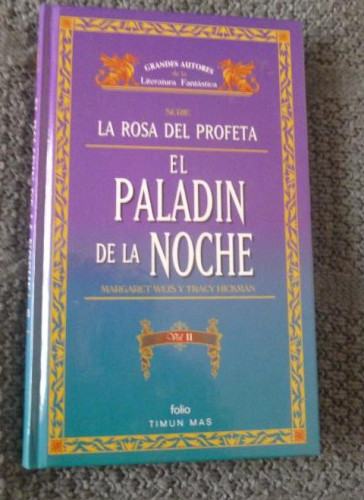 Portada del libro de EL PALADIN DE LA NOCHE. WEIS Y HICKMAN. VOL 2 TIMUN MAS