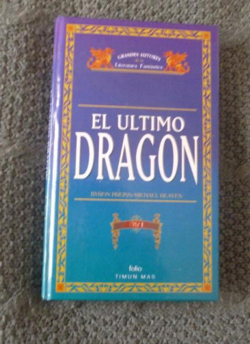 Portada del libro de EL ULTIMO ODRAGON. PREISS Y REAVES. VOL 1 TIMUN MAS