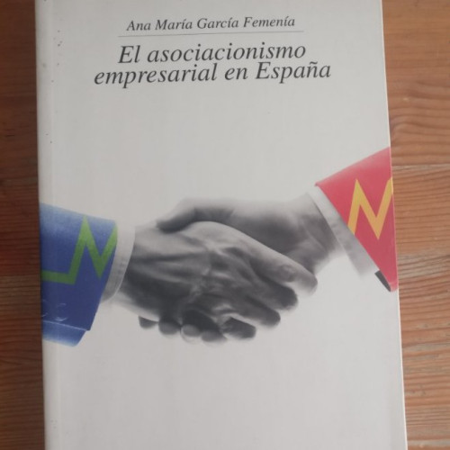 Portada del libro de El asociacionismo empresarial en España (Tablero)