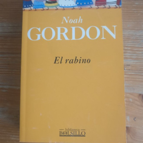 Portada del libro de Rabino. Noah Gordon Ediciones B. 1995 606 pp