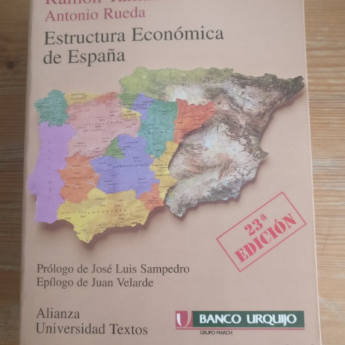 Portada del libro de Estructura económica de España Ramón Tamames Publicado por Alianza (1996) 2004 DED.AUTOR nuevo