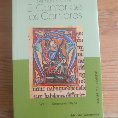 Portada del libro de sermones sobre el Cantar de los Cantares (II) Juan de Forde Monte Carmelo (2003) 430pp