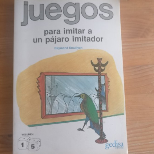 Portada del libro de Juegos para imitar a un pajaro imitador