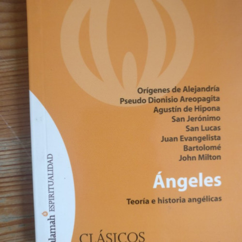 Portada del libro de ANGELES.TEORIA E HIS.ANGELICAS Publicado por alamah 2002 183pp