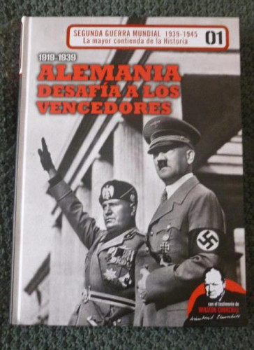 Portada del libro de Alemania desafía a los vencedores. Segunda guerra mundial 1939-1945 01 2010 143pp biblioteca el mun