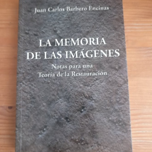 Portada del libro de Memoria de las imagenes Barbero, Juan C. Publicado por POLIFEMO (2003) 260pp