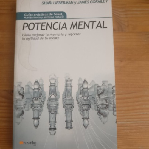 Portada del libro de Potencia mental: Cómo mejorar la memoria y reforzar la agilidad de tu mente (Gu¡as Prácticas de Salud)
