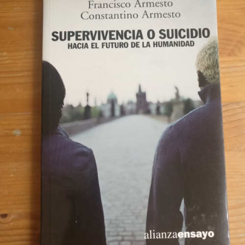 Portada del libro de Supervivencia o suicidio (Alianza Ensayo)