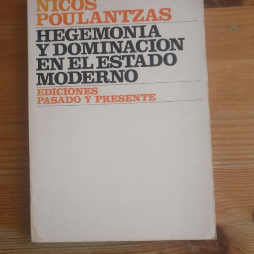 Portada del libro de HEGEMONIA Y DOMINACION EN EL ESTADO MODERNO