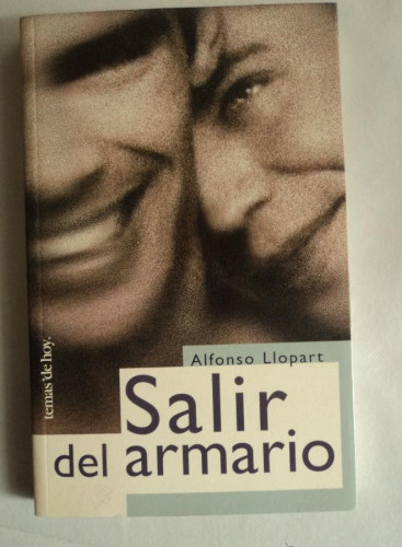 Portada del libro de SALIR DEL ARMARIO. ALFONSO LLOPART. TEMAS DE HOY. 2000 211 PAG