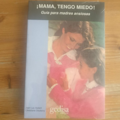 Portada del libro de Imagen del vendedor MAMA, TENGO MIEDO LAUBERT, J.L.; DOUBOVY, C Gedisa ( PRECINTADO