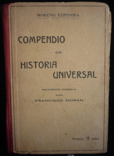 Portada del libro de COMPENDIO HISTORIA UNIVERSAL. MORENO ESPINOSA. EDITORIAL ATLANTE. 466 PAG.