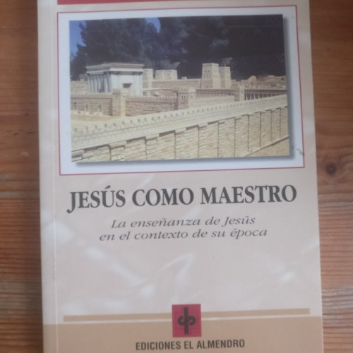 Portada del libro de Jesús como maestro (Grandes temas del Nuevo Testamento)