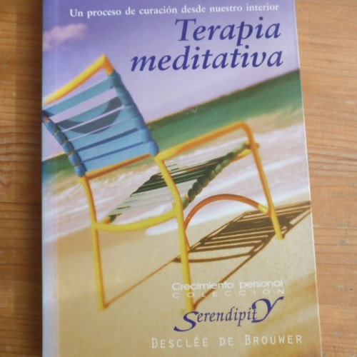 Portada del libro de Terapia meditativa. Un proceso de curación desde nuestro interior (Serendipity)