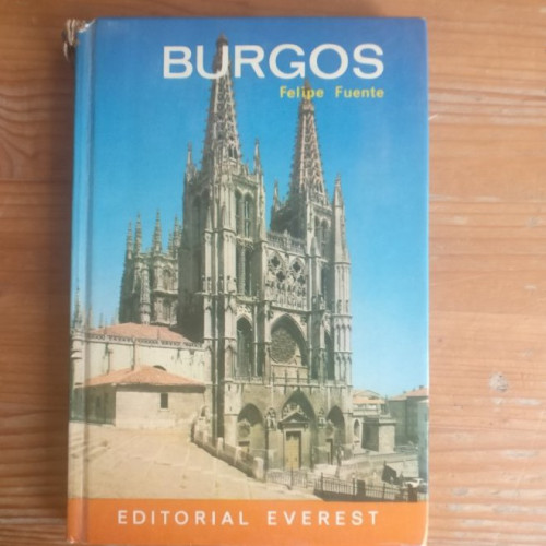 Portada del libro de BURGOS. FELIPE FUENTE. EVEREST 1975 191pp