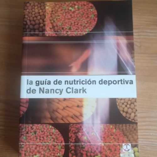 Portada del libro de GUÍA DE NUTRICIÓN DEPORTIVA DE Nancy Clark, LA