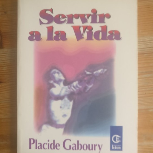 Portada del libro de Servir a la vida