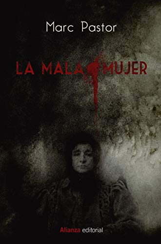 Portada del libro de LA MALA MUJER.