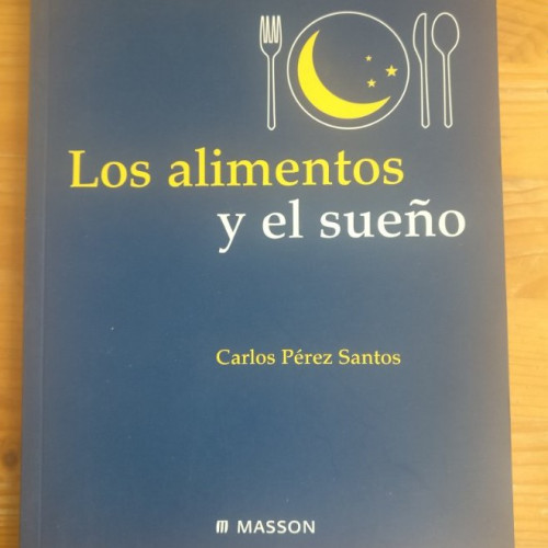 Portada del libro de Alimentos y el sueño, los
