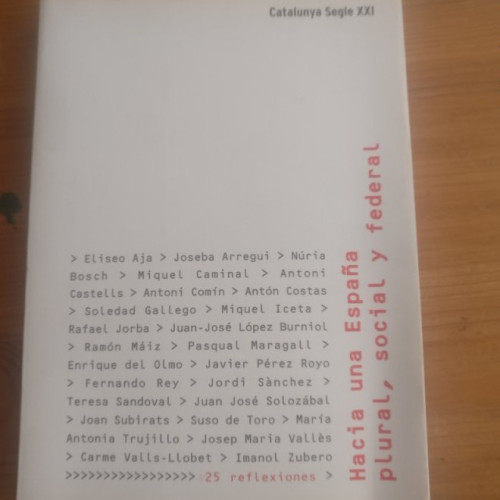 Portada del libro de Hacia una España plural, social y federal. VV.AA. ED. MEDITERRANEA. 2005 269pp