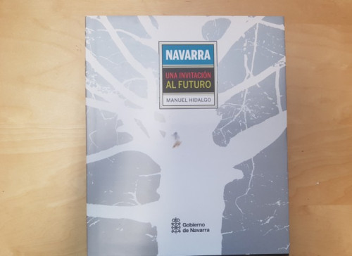 Portada del libro de Navarra, una invitación al futuro. Manuel Hidalgo. 2011. Gobierno de Navarra.