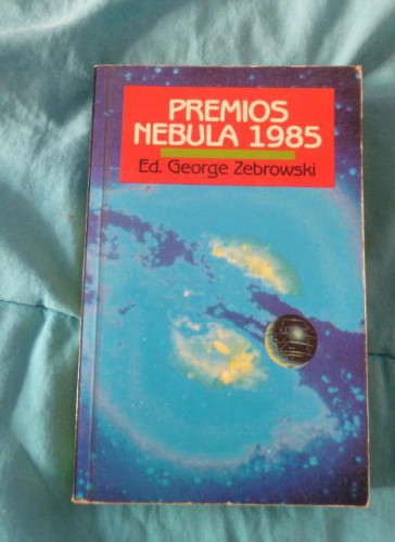 Portada del libro de PREMIOS NEBULA 1985.