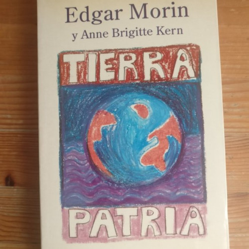 Portada del libro de TIERRA - PATRIA MORIN - KERN Publicado por Kairós 1993 230pp