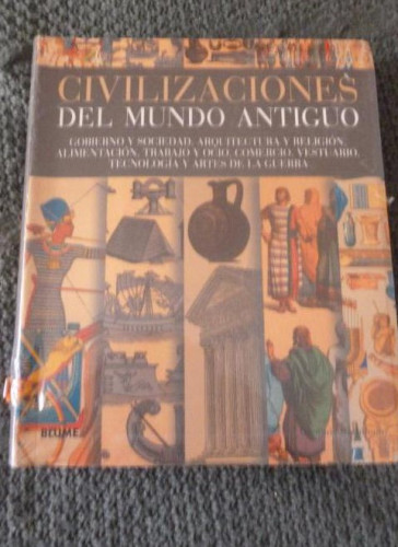 Portada del libro de CIVILIZACIONES DEL MUNDO ANTIGUO RATHBONE, DOMINIC. SANTOS FONTENLA, FERNANDO BLUME 2010