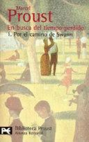 Portada del libro de EN BUSCA DEL TIEMPO PERDIDO. 1.POR EL CAMINO DE SWANN TOMO 1