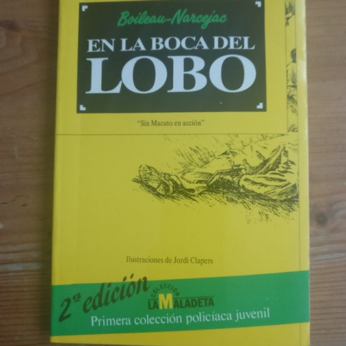 Portada del libro de EN LA BOCA DEL LOBO Boileau-Narcejac Publicado por Pirene,Colección:La Maladeta,nº 1