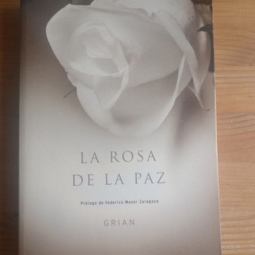 Portada del libro de La rosa de la paz Grian Publicado por Obelisco. (2003)