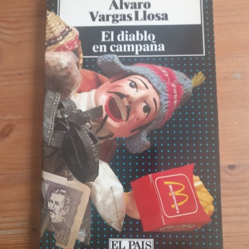 Portada del libro de El diablo en campaña Álvaro Vargas Llosa Publicado por Aguilar., Madrid (1991) 217pp