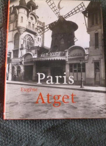 Portada del libro de Eugene Atget, 1857-1927 : Paris. Köln, 2000 Krase, Andreas; Adam, Hans Christian Taschen 2000