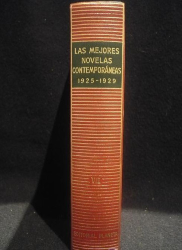 Portada del libro de LAS MEJORES NOVELAS CONTEMPORANEAS, 1925-1929. EDITORIAL PLANETA. TOMO VII