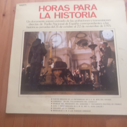 Portada del libro de FRANCO HORAS PARA LA HISTORIA. LP. DOCUMENTO SONORO RNE. PERFECTO ESTADO.