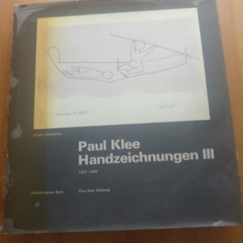 Portada del libro de PAUL KLEE. HANDZEICHNUNGEN VOL III. 1937-1940 -`PAULKLEE STIFUNG. BERLIN 1979 481 PAG (DIBUJOS)