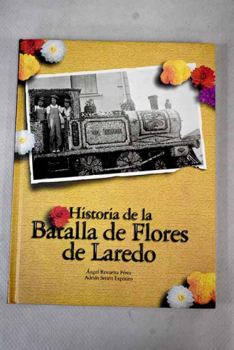 Portada del libro de Historia de la Batalla de Flores de Laredo *