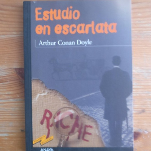 Portada del libro de Estudio es escarlata Athur Conan Doyle Publicado por Anaya (2011) 190pp