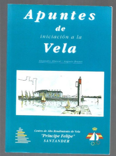 Portada del libro de APUNTES DE INICIACION A LA VELA*