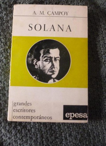 Portada del libro de SOLANA. A. M. CAMPOY. EPESA. 1971 204pp