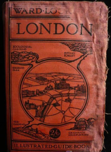 Portada del libro de GUIA DE LONDRES ILUSTTRADA EN INGLES. ED. WARD LOCK. 360 PAG. AÑO 35-36