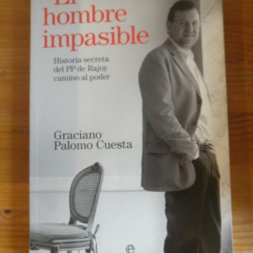Portada del libro de Hombre impasible, el (Biografias Y Memorias)
