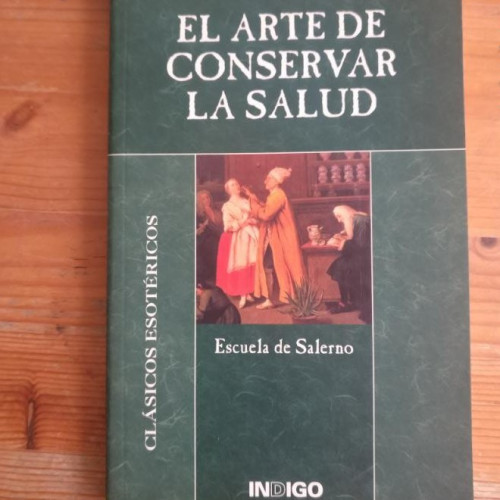 Portada del libro de Arte De Conservar La Salud, El