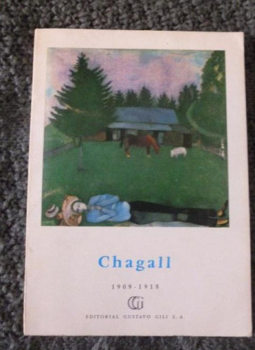 Portada del libro de chagall. 1909-1918. GUSTAVO GILI 1959 15pp