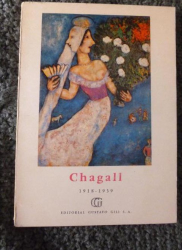 Portada del libro de CHAGALL. 1918.1939 GUSTAVO GILI 1959 14pp