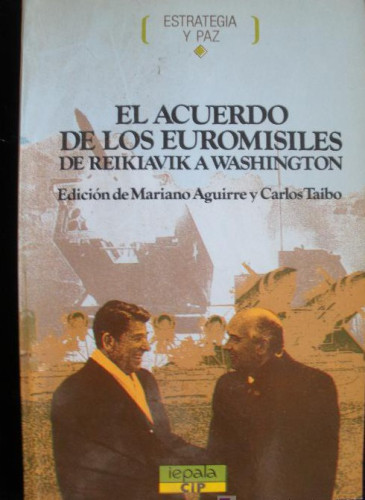 Portada del libro de EL ACUERDEO DE LOS ERUOMISILES. AGUIRRE Y TAIBO. ED.IEPELA. 1984 204 PAG