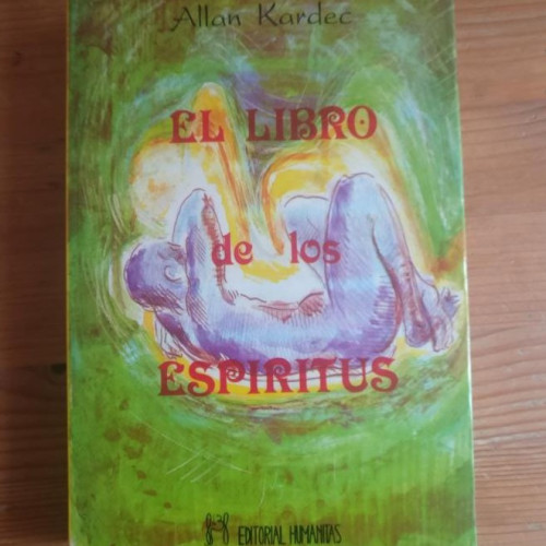 Portada del libro de El libro de los espíritus Kardec, Allan Editorial Humanitas, S.L . (1995) 504pp)