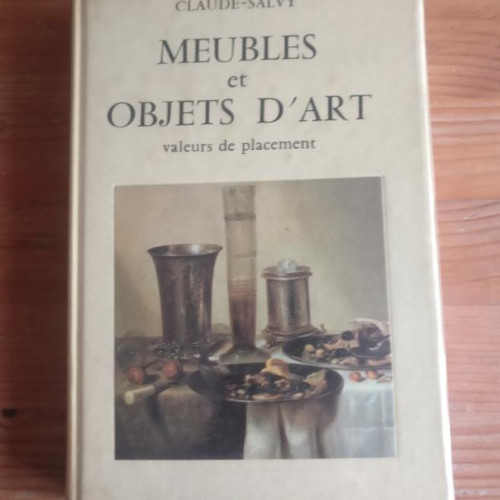 Portada del libro de Meubles et objets d'art : valeurs de placement
